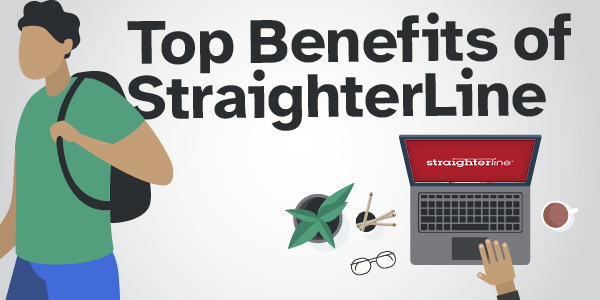 Top Benefits of StraighterLine Online Courses